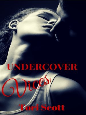 cover image of Undercover Vices